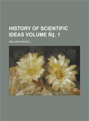 History of Scientific Ideas Volume N . 1,1152310593,9781152310599