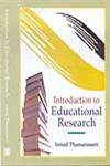 Introduction to Educational Research,8184571054,9788184571059
