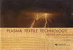 Plasma Textile Technology Design Applications,8186199551,9788186199558