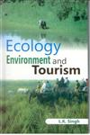 Ecology Environment and Tourism,8182054796,9788182054790