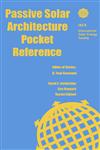 Passive Solar Architecture Pocket Reference 1st Edition,1849710805,9781849710800