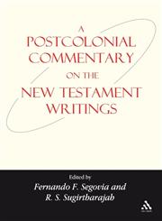 A Postcolonial Commentary on the New Testament Writings 1st Edition,0567045633,9780567045638