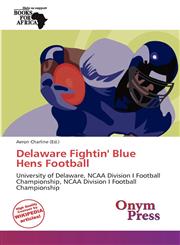 Delaware Fightin' Blue Hens Football,6137987957,9786137987957