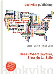 Rene-Robert Cavelier, Sieur de La Salle,5511130176,9785511130170