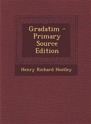 Gradatim - Primary Source Edition,1295016338,9781295016334