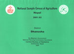 National Sample Census of Agriculture, Nepal, 2001/02 : District - Dhanusha