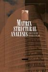 Matrix Structural Analysis 1st Edition,0471123242,9780471123248