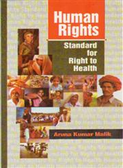 Human Rights Standard for Right to Health,8180698548,9788180698545