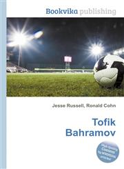 Tofik Bahramov,5511859478,9785511859477