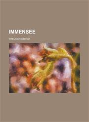 Immensee,1234172623,9781234172626