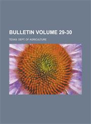 Bulletin Volume 29-30,1234389894,9781234389895
