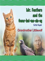 Mr. Feathers and the Geow-Lud-Mo-Sis-Eg (Little People),1622129687,9781622129683