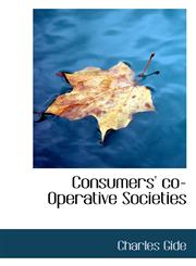 Consumers' co-Operative Societies,1117513955,9781117513959