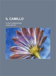 Il Camillo; O Vejo Conquistata,1234877902,9781234877903