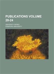 Publications; University Series Volume 20-24,1234082330,9781234082338