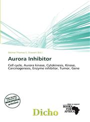 Aurora Inhibitor,6139992451,9786139992454