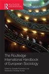 Routledge Handbook of European Sociology,0415588804,9780415588805