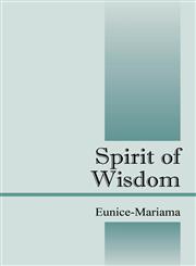 Spirit of Wisdom,1432739581,9781432739584