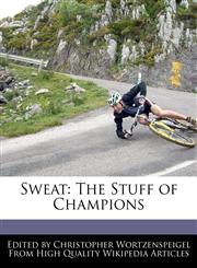 Sweat The Stuff of Champions,1241713359,9781241713355