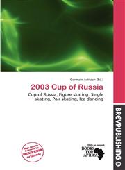 2003 Cup of Russia,6137337278,9786137337271