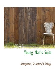Young Man's Suite,1140049615,9781140049616