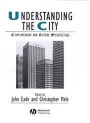 Understanding the City Contemporary and Future Perspectives,0631224068,9780631224068
