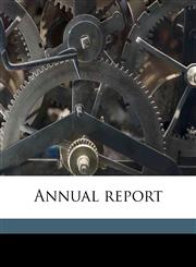 Annual report Volume 1938,1149276452,9781149276457