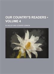 Our Country's Readers (Volume 4),1154224139,9781154224139