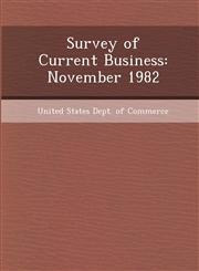 Survey of Current Business November 1982,1248995074,9781248995075