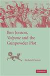 Ben Jonson, Volpone and the Gunpowder Plot,052187954X,9780521879545