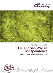 Ecuadorian War of Independence,6136673606,9786136673608