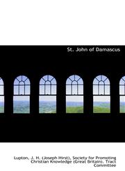 St. John of Damascus,1110374852,9781110374854