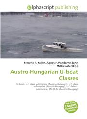 Austro-Hungarian U-boat Classes,6134351784,9786134351782