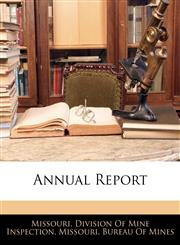 Annual Report,1144863554,9781144863553