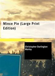 Mince Pie (Large Print Edition),1426473834,9781426473838