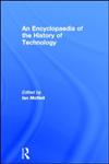 An Encyclopaedia of the History of Technology,0415013062,9780415013062