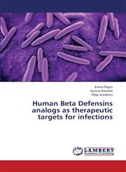 Human Beta Defensins Analogs as Therapeutic Targets for Infections,3659417424,9783659417429