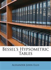 Bessel's Hypsometric Tables,1175097330,9781175097330