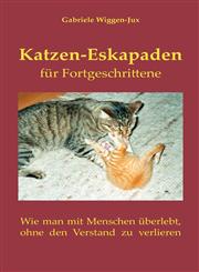 Katzen-Eskapaden Fr Fortgeschrittene,3833476001,9783833476006