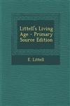 Littell's Living Age - Primary Source Edition,1293842397,9781293842393