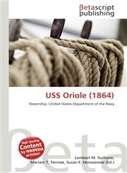 USS Oriole (1864),6132305890,9786132305893