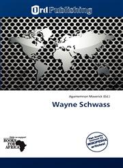 Wayne Schwass,6138843991,9786138843993