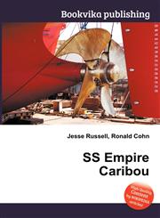SS Empire Caribou,5511715840,9785511715841