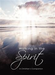 Walking in the Spirit,1441587705,9781441587701