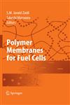 Polymer Membranes for Fuel Cells,0387735313,9780387735313