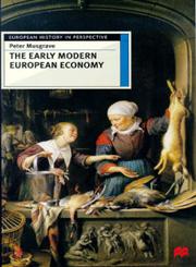 The Early Modern European Economy,0333665422,9780333665428