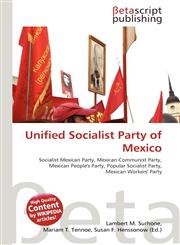 Unified Socialist Party of Mexico,6135236024,9786135236026