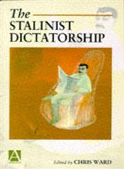 The Stalinist Dictatorship,0340706414,9780340706411