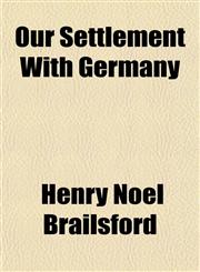 Our Settlement With Germany,1152682598,9781152682597