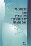 Polymers and Plastics Technology Handbook,8178330768,9788178330761